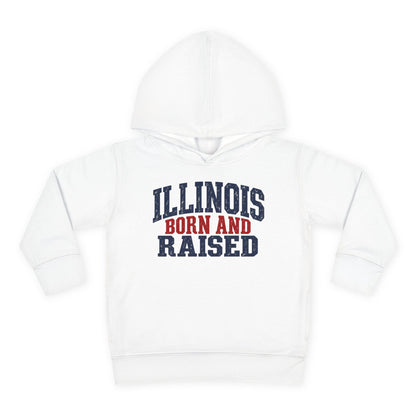 Illinois Born and Raised Bold Hometown Pride Unisex Toddler Pullover Fleece Hoodie
