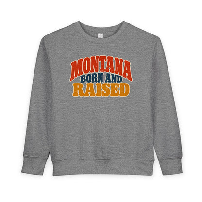 Montana Born and Raised Retro 1970s Unisex Toddler Sweatshirt Graphic
