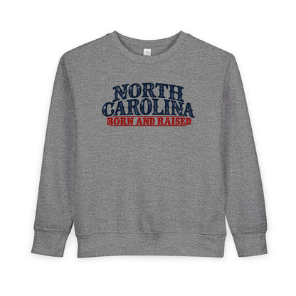 North Carolina Born and Raised Southern Heritage Unisex Toddler Sweatshirt