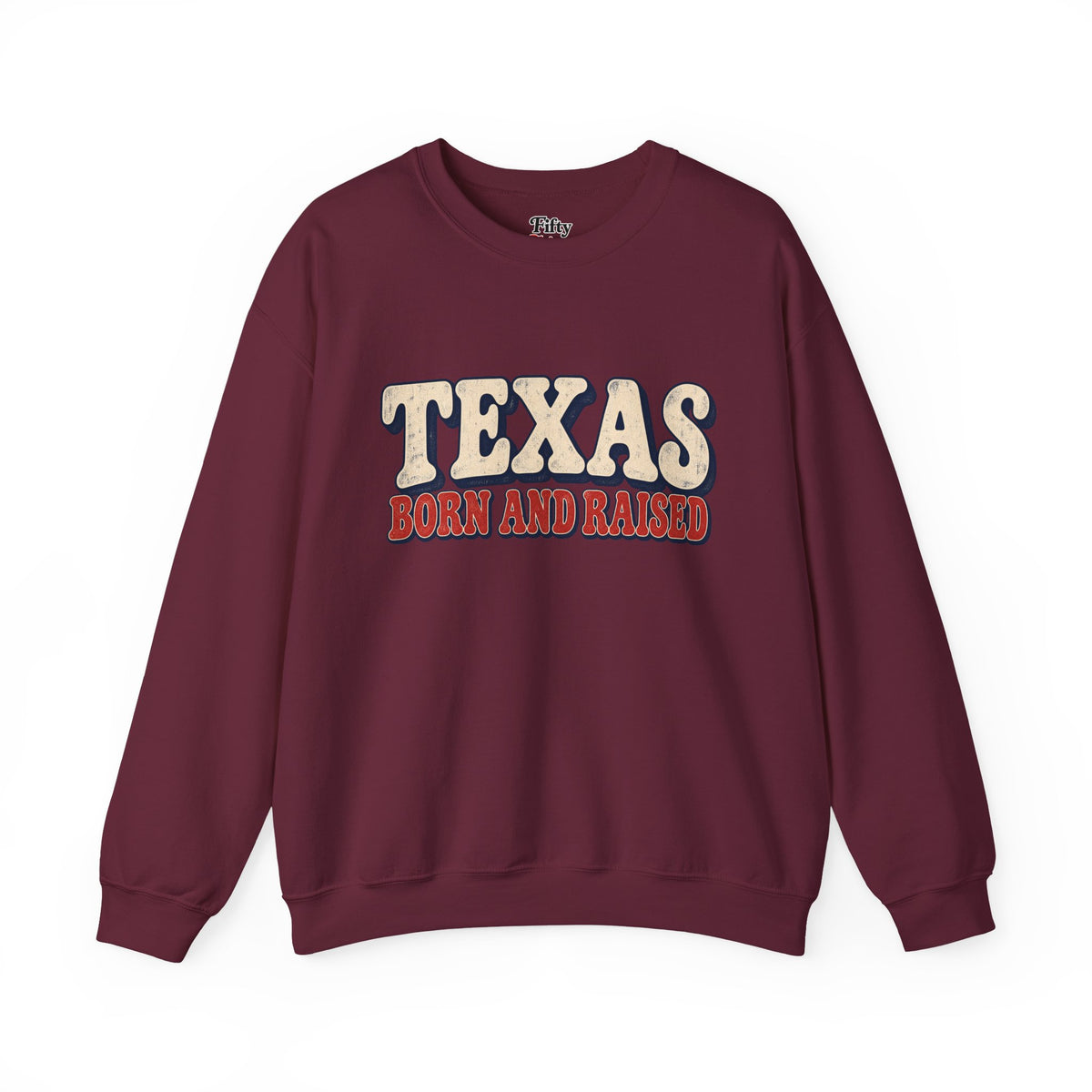 Texas Born and Raised Retro Americana Unisex  Sweatshirt Graphic