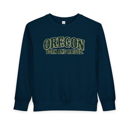Oregon Born and Raised Classic Souvenir Unisex Toddler Sweatshirt