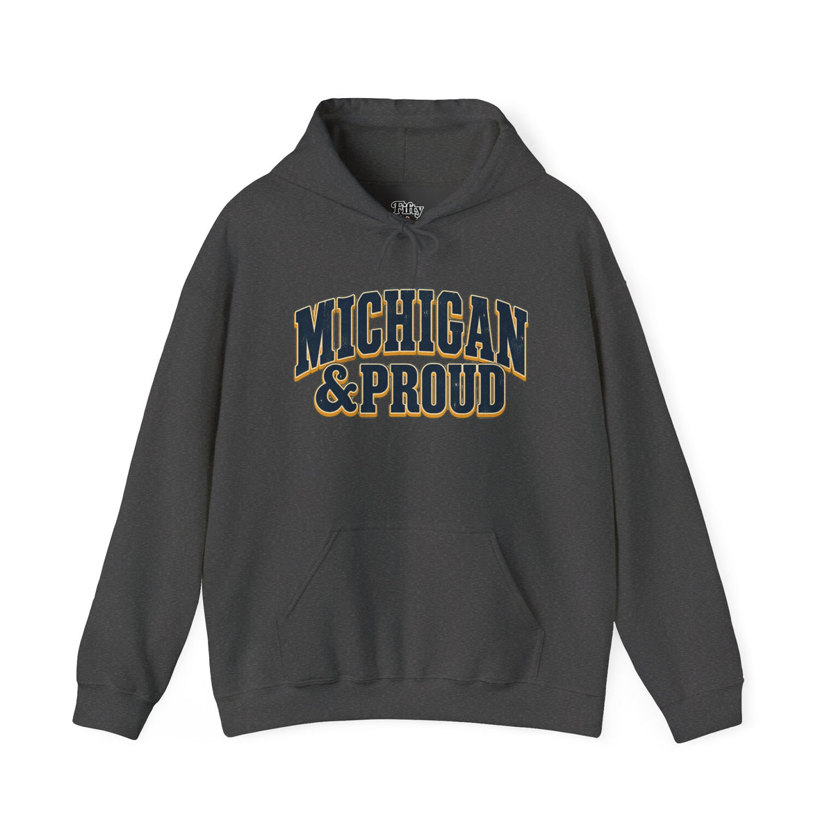 Michigan and Proud Unisex Hoodie State Name Graphic