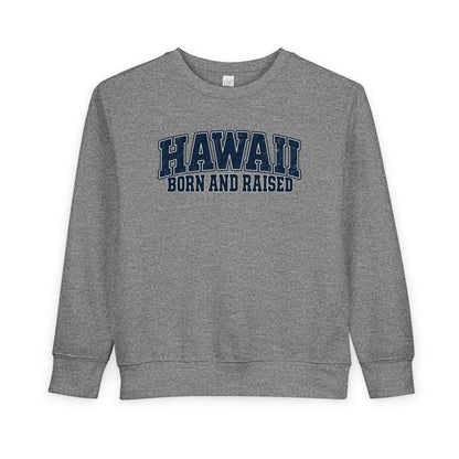 Hawaii Born and Raised Vintage Athletic Unisex Toddler Sweatshirt