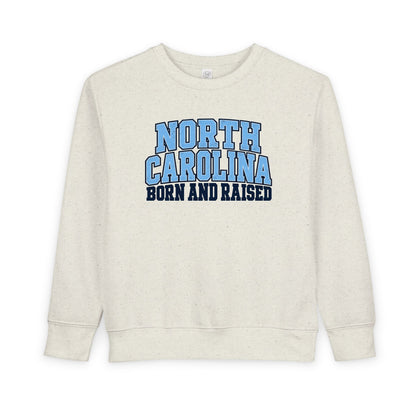 North Carolina Born and Raised Classic Collegiate Unisex Toddler Sweatshirt