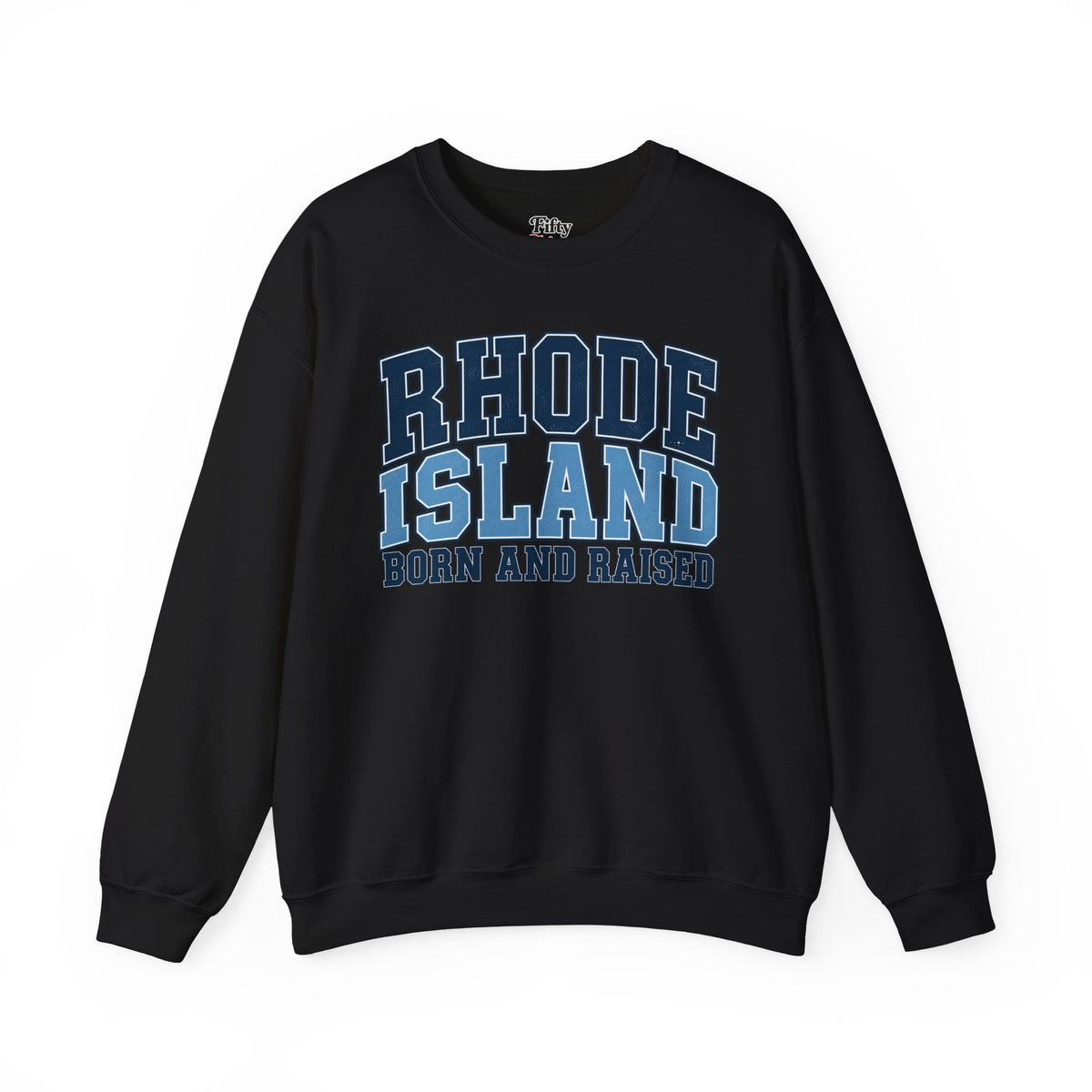 Rhode Island Born and Raised Unisex Crewneck Sweatshirt State Name Graphic