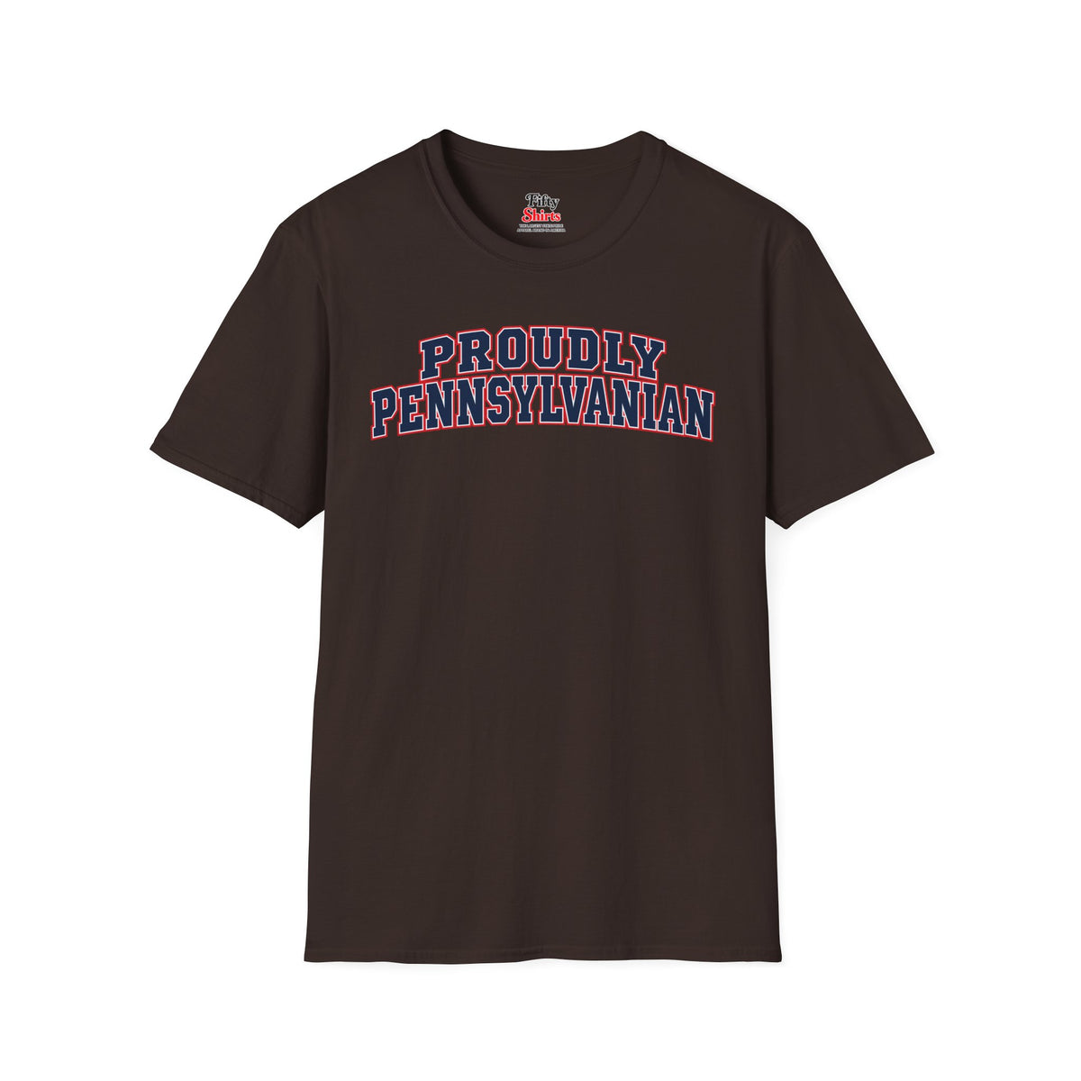 Proudly Pennsylvanian Pennsylvania Unisex Softstyle T Shirt State Name Graphic Tee