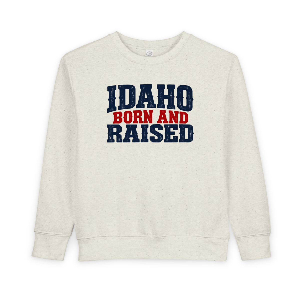 Idaho Born and Raised Bold Americana Unisex Toddler Sweatshirt