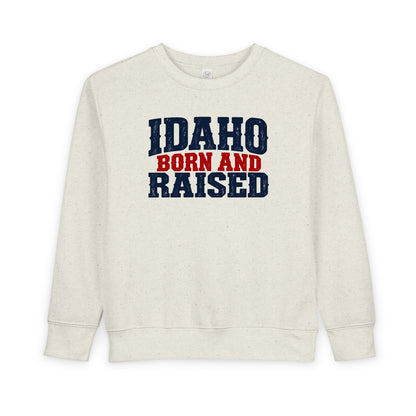 Idaho Born and Raised Bold Americana Unisex Toddler Sweatshirt