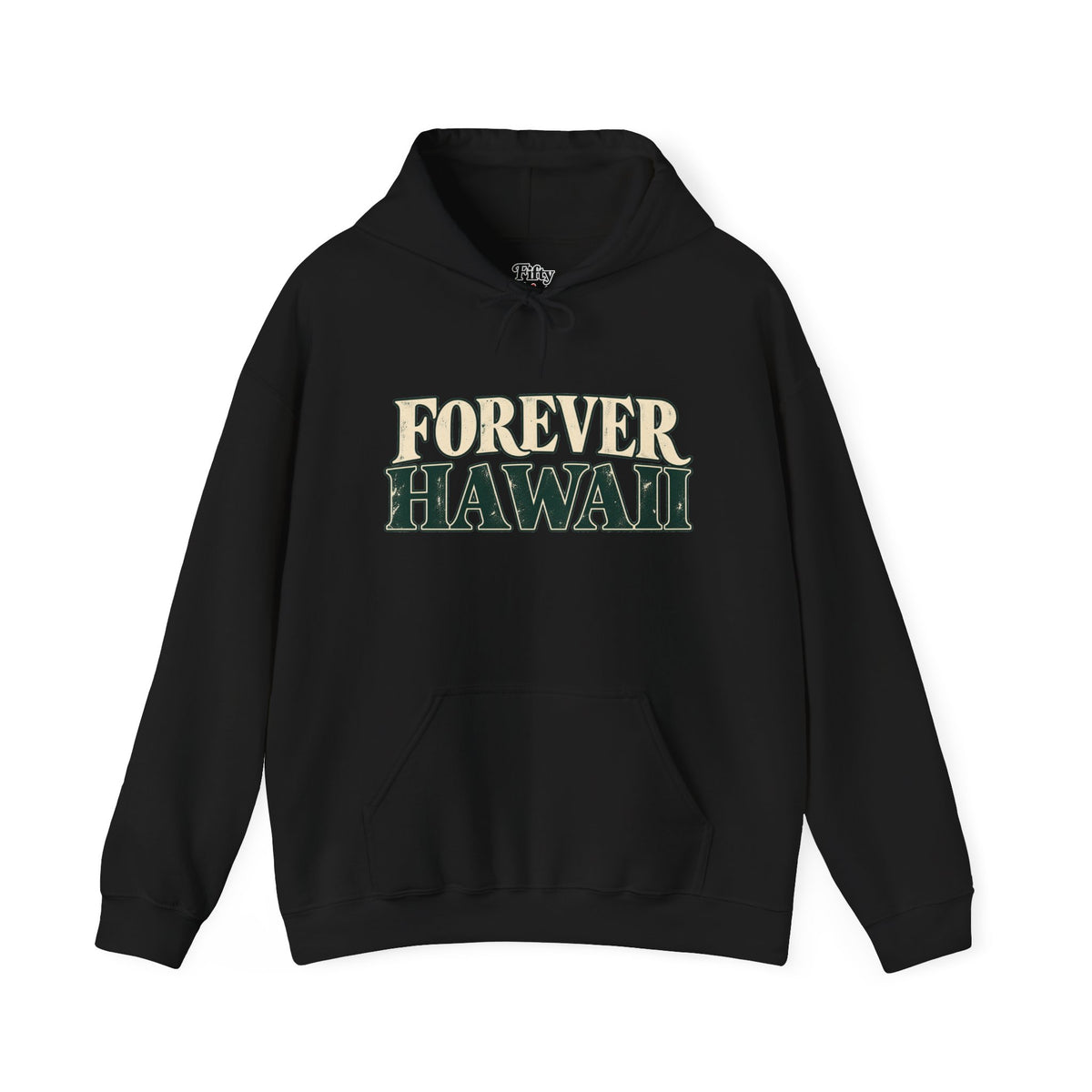 Forever Hawaii Unisex Hoodie State Name Graphic