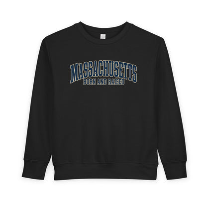 Massachusetts Born and Raised Classic Souvenir Style Unisex Toddler Sweatshirt