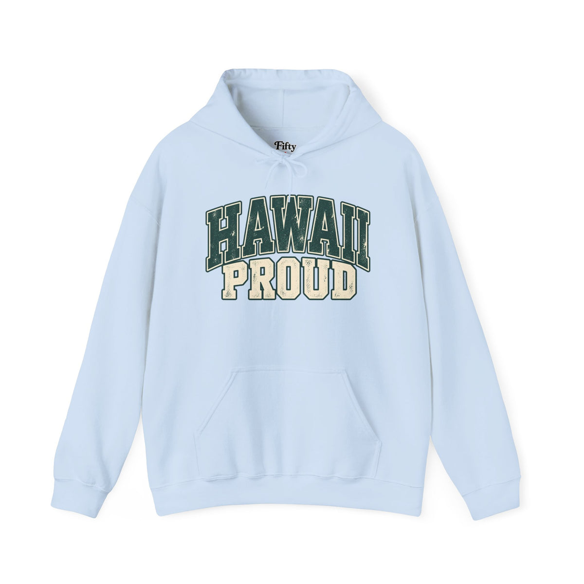 Hawaii Proud Unisex Hoodie State Name Graphic