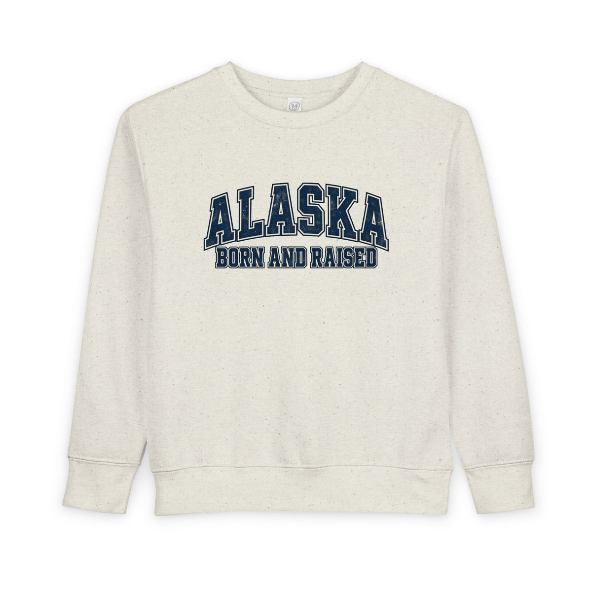 Alaska Born and Raised Classic Collegiate Unisex Toddler Sweatshirt