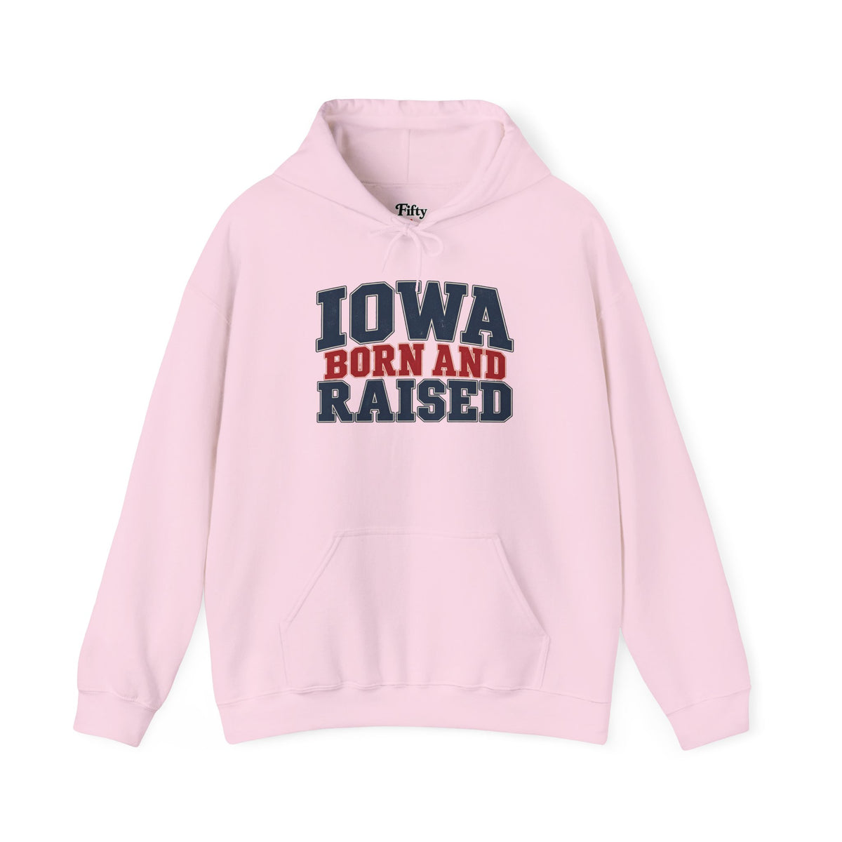 Iowa Born and Raised Classic Heritage Unisex Hoodie Graphic