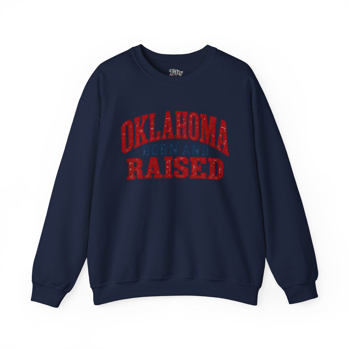 Oklahoma Born and Raised Vintage Americana Unisex Sweatshirt Graphic