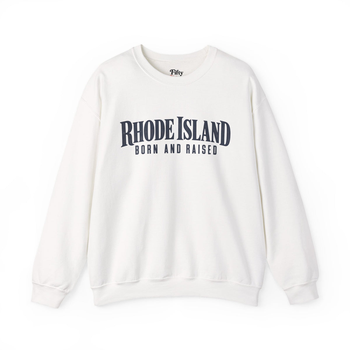 Rhode Island Born and Raised Premium Heritage Unisex Sweatshirt Graphic