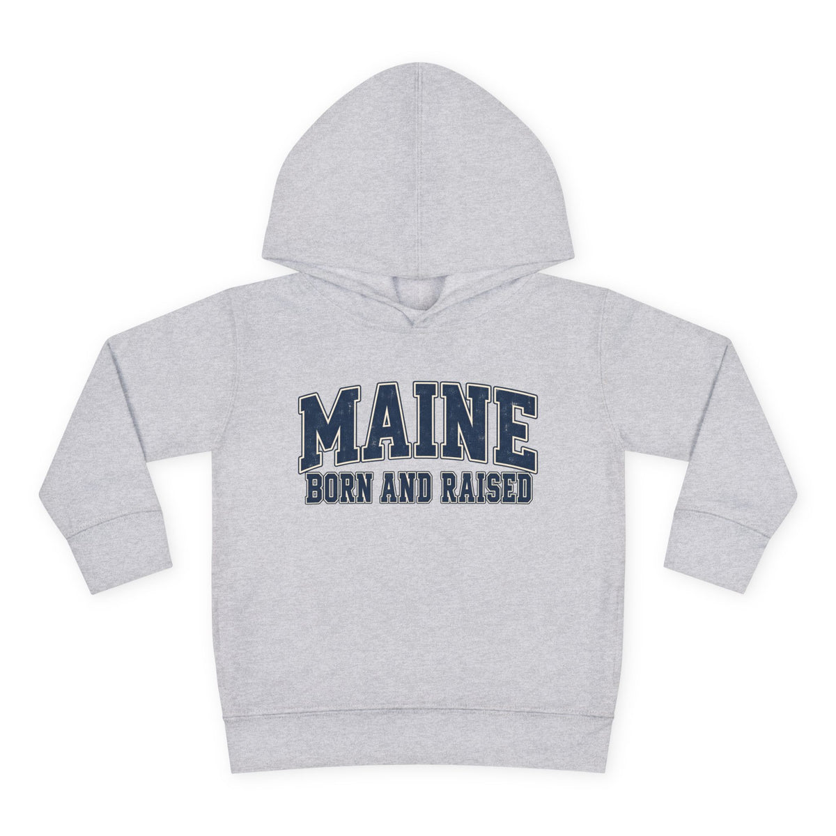 Maine Born and Raised Classic Collegiate Unisex Toddler Pullover Fleece Hoodie