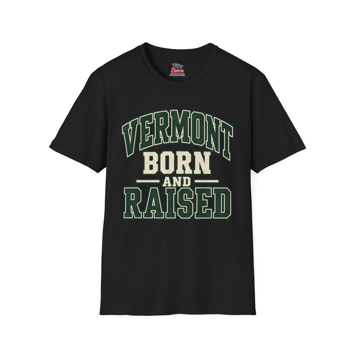 Vermont Born And Raised Unisex Softstyle T Shirt State Name Graphic Tee