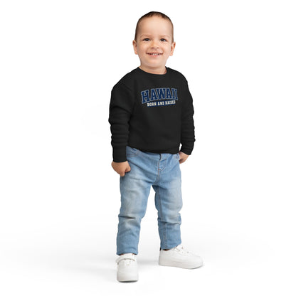 Hawaii Born and Raised Collegiate Style Unisex Toddler Sweatshirt
