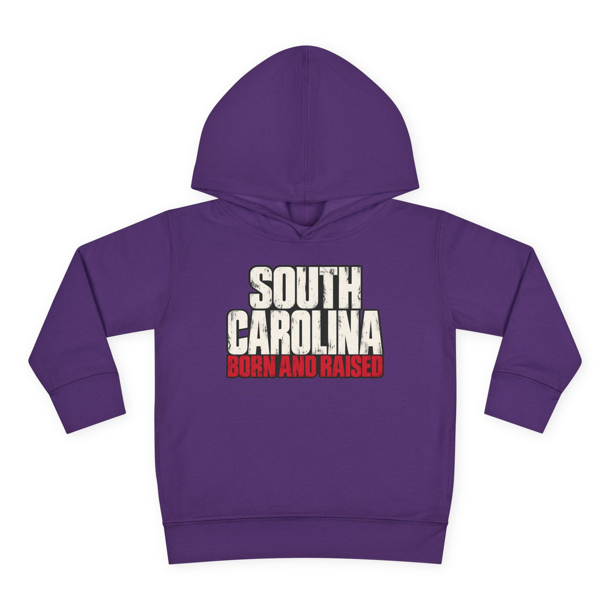 South Carolina Born and Raised Southern Streetwear Unisex Toddler Pullover Fleece Hoodie