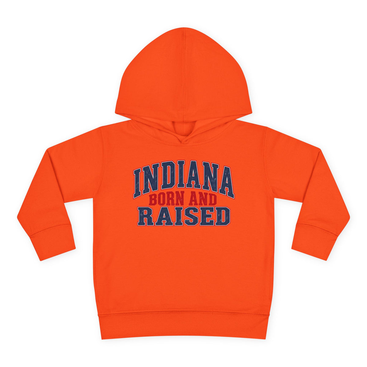 Indiana Born and Raised Bold Hometown Pride Unisex Toddler Pullover Fleece Hoodie