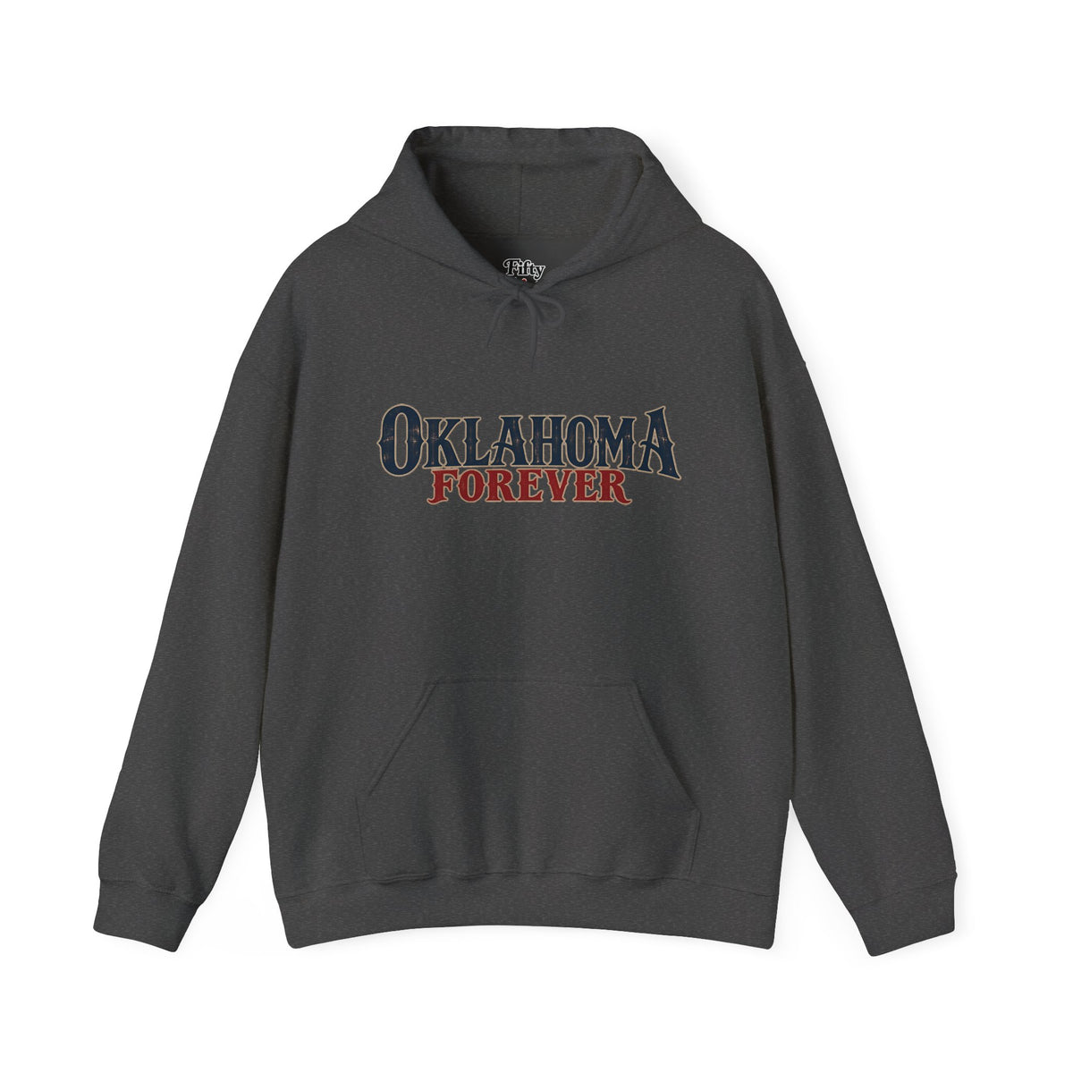Oklahoma Forever Unisex Hoodie State Name Graphic