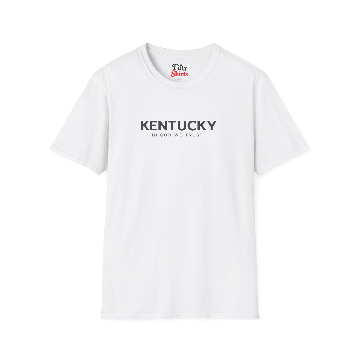 Kentucky All State In God We Trust Front Design Unisex Everyday Tee