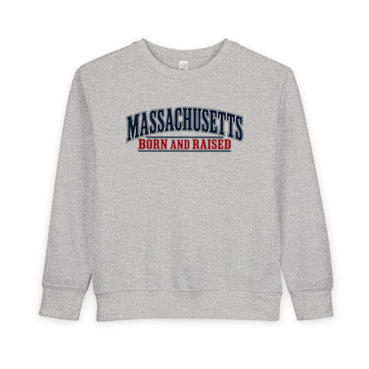 Massachusetts Born and Raised Premium New England Unisex Toddler Sweatshirt