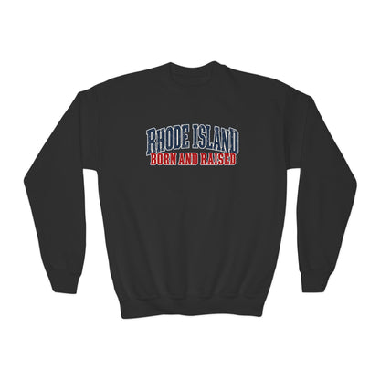 Rhode Island Born and Raised Coastal Heritage Unisex Youth Crewneck Sweatshirt Graphic