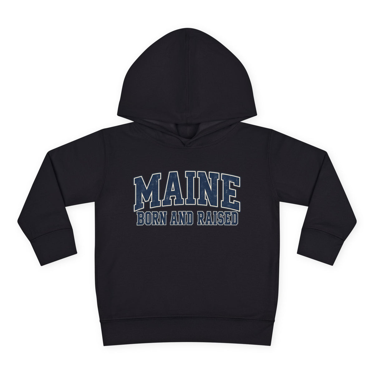 Maine Born and Raised Classic Collegiate Unisex Toddler Pullover Fleece Hoodie