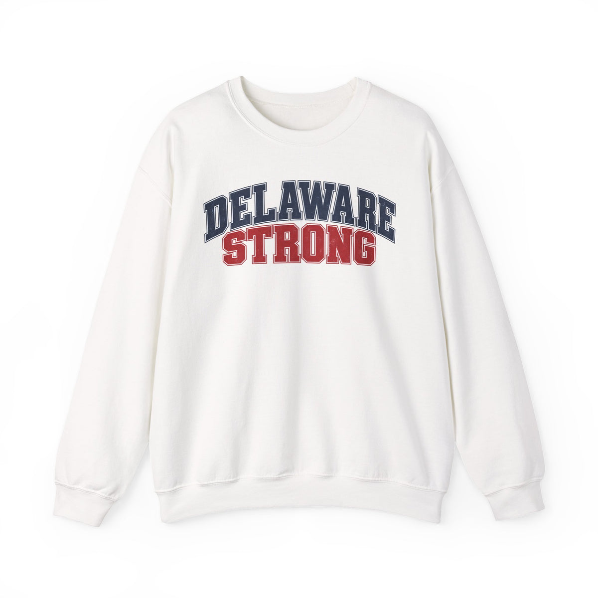 Delaware Strong Unisex Crewneck Sweatshirt State Name Graphic