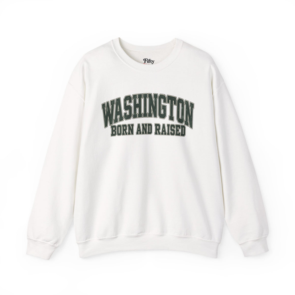 Washington Born and Raised Classic Collegiate Unisex Sweatshirt Graphic
