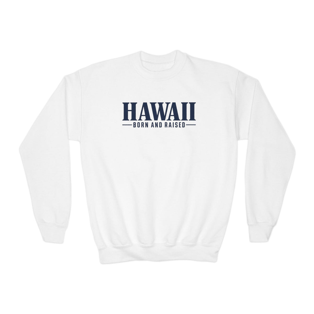 Hawaii Born and Raised Luxury Streetwear Unisex Youth Crewneck Sweatshirt Graphic