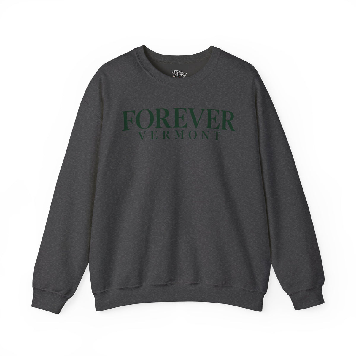 Forever Vermont Unisex Crewneck Sweatshirt State Name Graphic