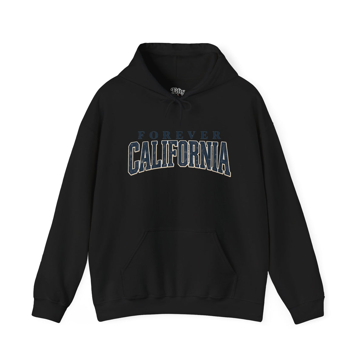 Forever California Unisex Hoodie State Name Graphic