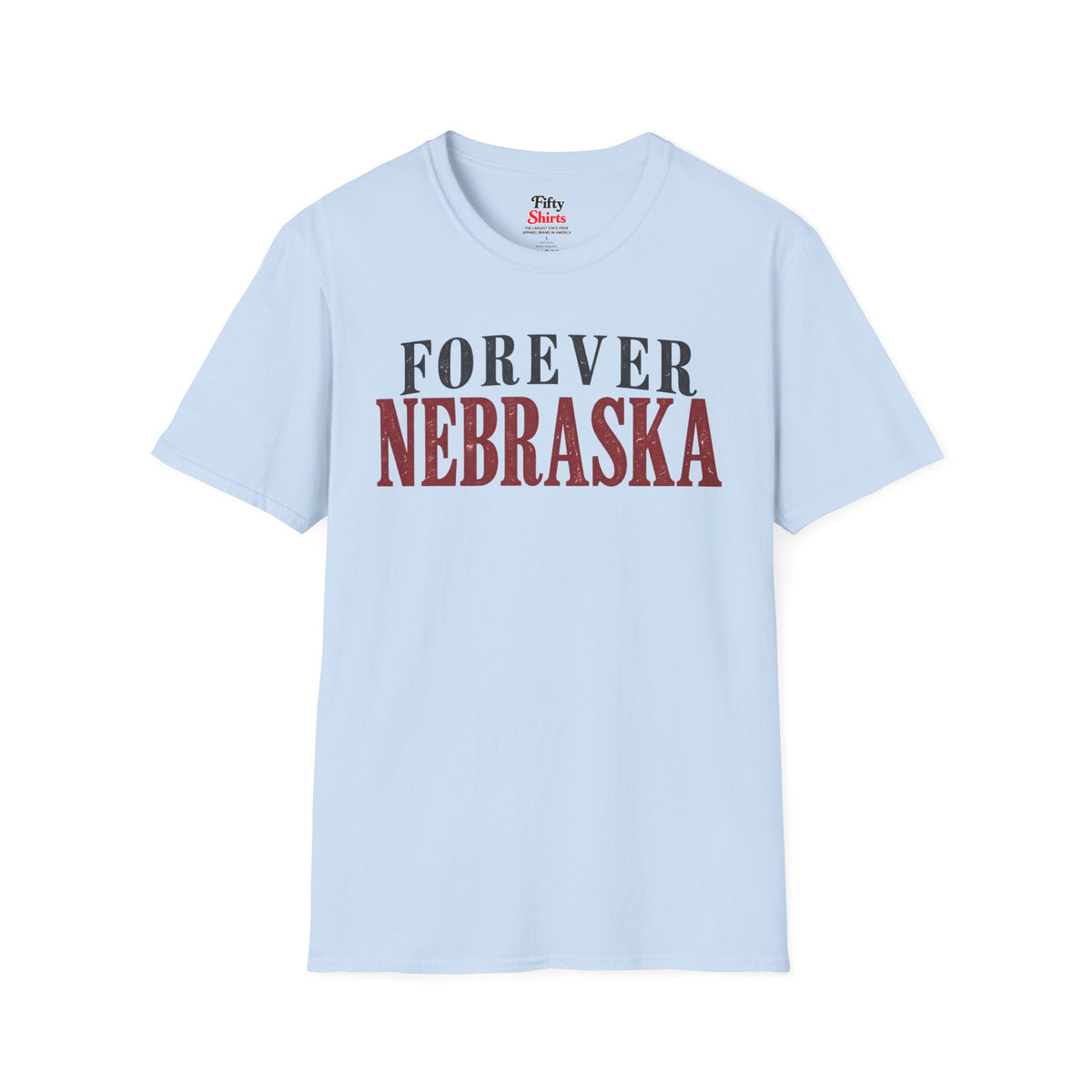 Forever Nebraska Unisex Softstyle T Shirt State Name Graphic Tee