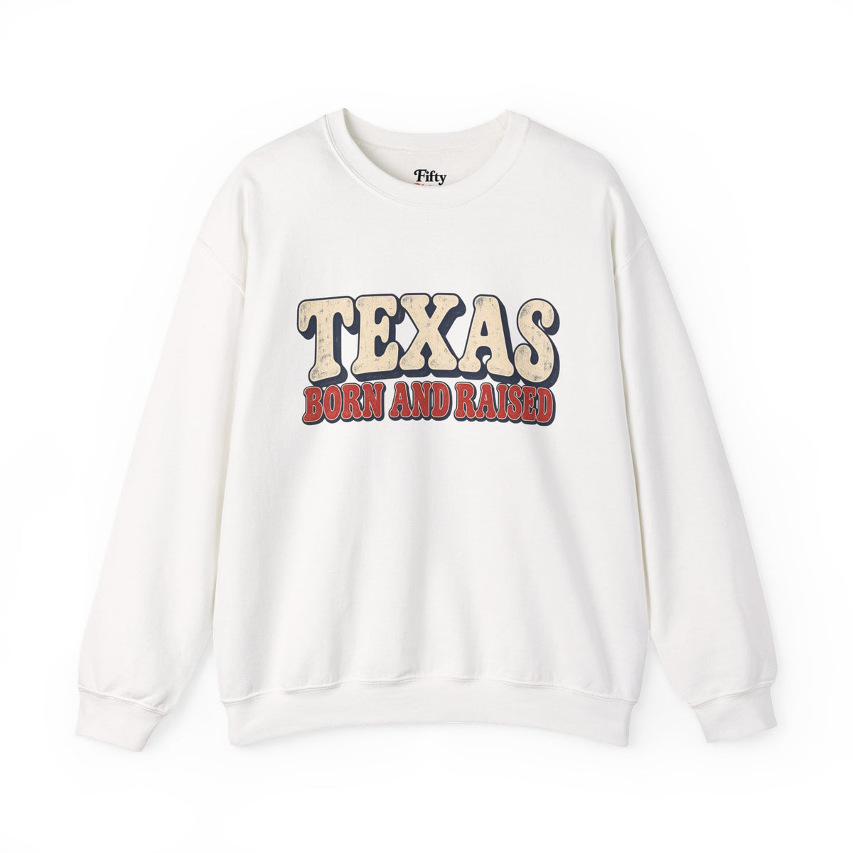 Texas Born and Raised Retro Americana Unisex  Sweatshirt Graphic
