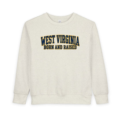 West Virginia Born and Raised Classic Collegiate Unisex Toddler Sweatshirt