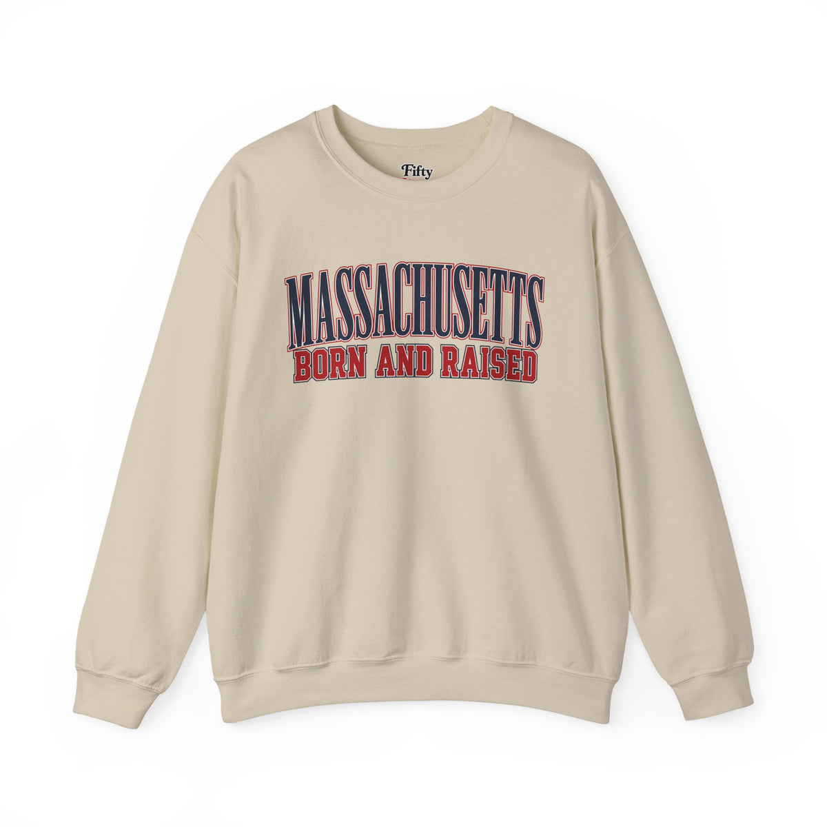 Massachusetts Born and Raised High-End Editorial Unisex Sweatshirt Graphic