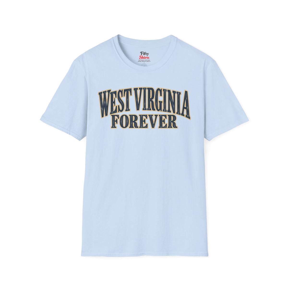 West Virginia Forever Unisex Softstyle T Shirt State Name Graphic Tee