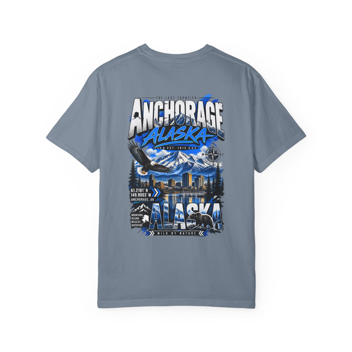 Anchorage Alaska Streetwear  Unisex Comfort Color 1717 Streetwear Graphic Tee