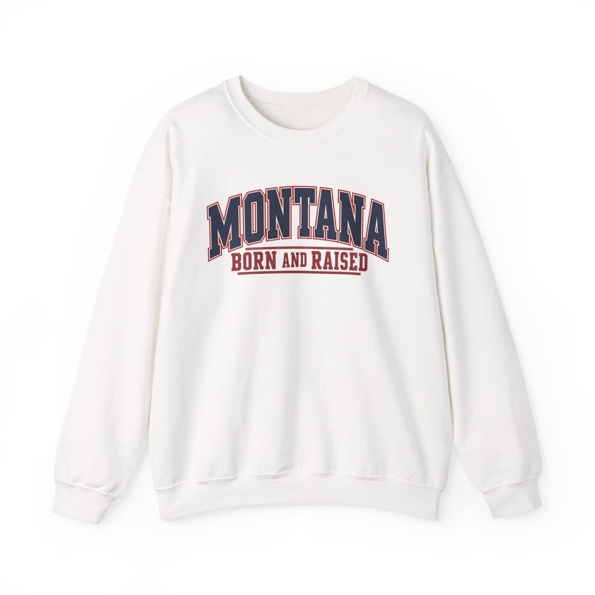 Montana Born and Raised Premium Collegiate Unisex Sweatshirt Graphic