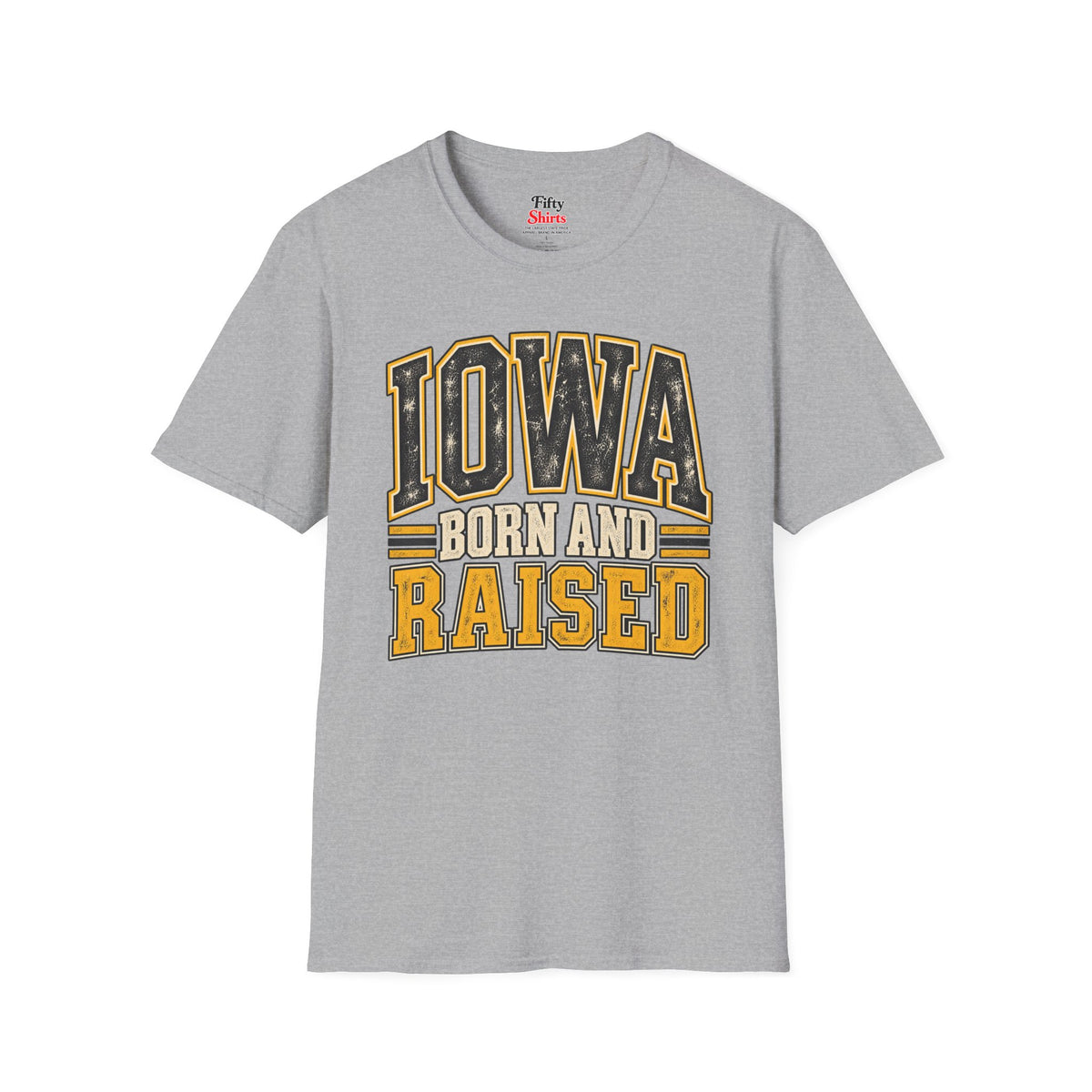 Iowa Born and Raised Unisex Softstyle T Shirt State Name Graphic Tee