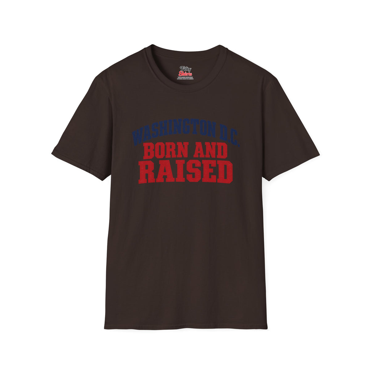 Washington D.C. Born and Raised Unisex Softstyle T Shirt State Name Graphic Tee