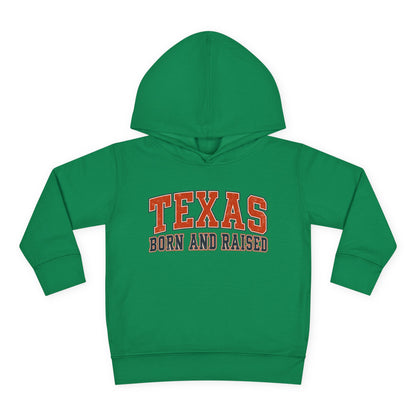 Texas Born and Raised Collegiate Unisex Toddler Pullover Fleece Hoodie