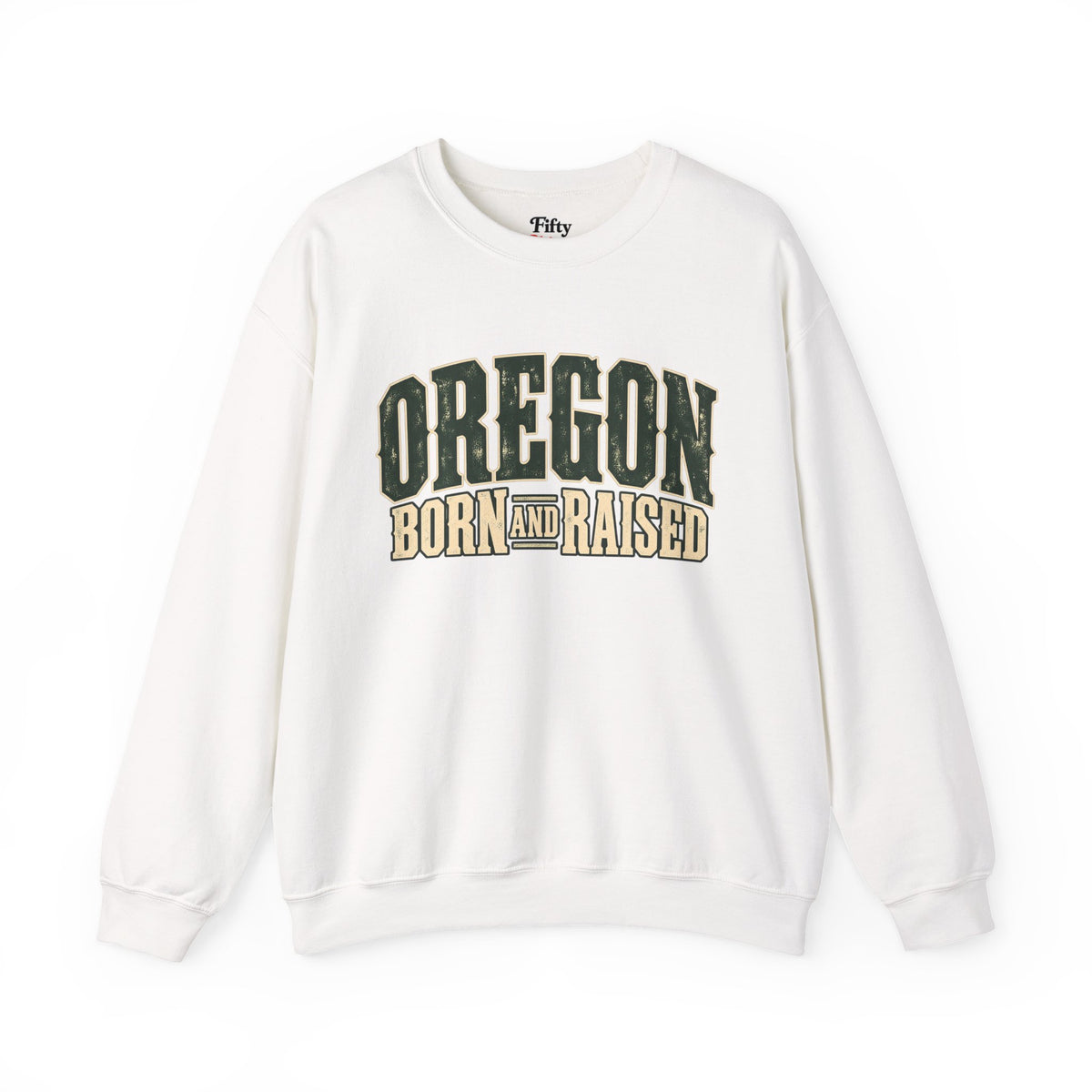 Oregon Born and Raised Vintage PNW Heritage Unisex Sweatshirt Graphic