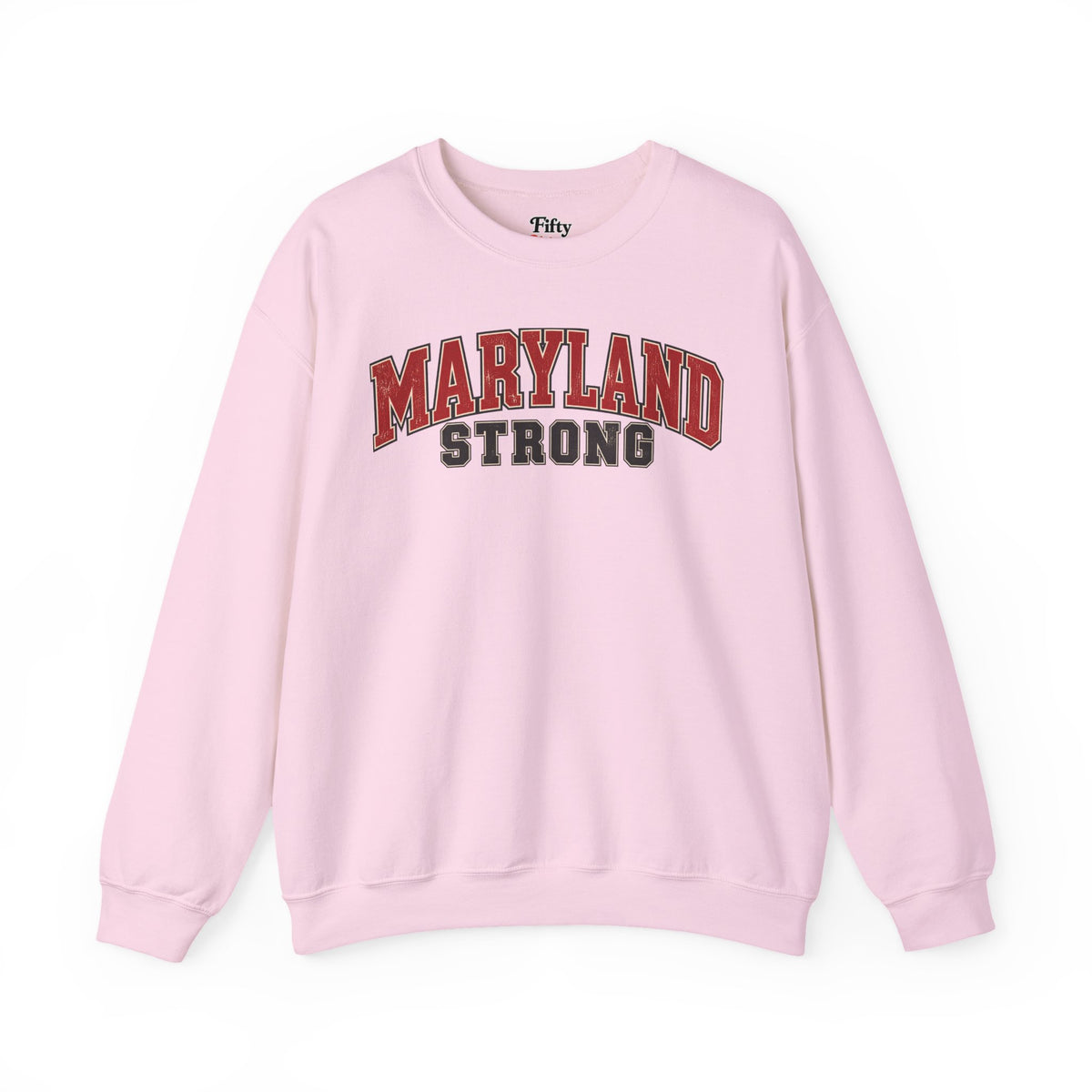 Maryland Strong Unisex Crewneck Sweatshirt State Name Graphic