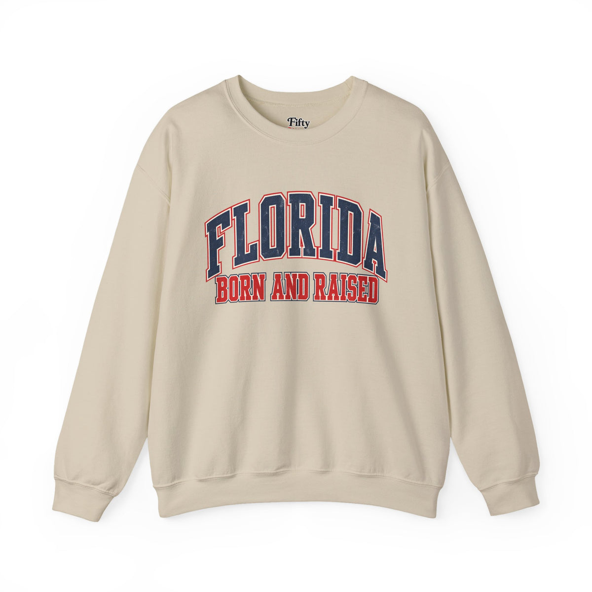 Florida Born and Raised Vintage Collegiate Unisex Sweatshirt Graphic