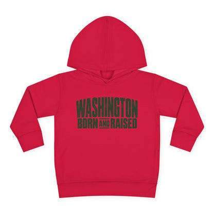 Washington Born and Raised Bold Streetwear Unisex Toddler Pullover Fleece Hoodie