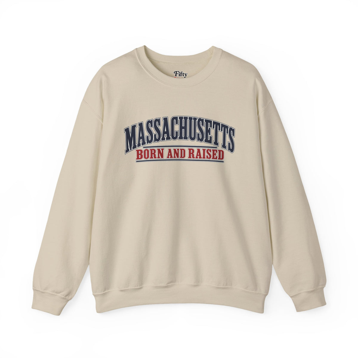 Massachusetts Born and Raised Premium New England Unisex Sweatshirt Graphic