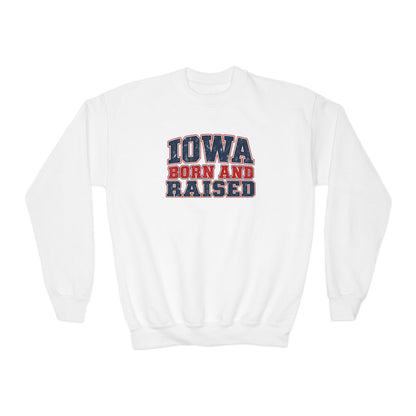 Iowa Born and Raised intage Farmhouse Americana Unisex Youth Crewneck Sweatshirt Graphic